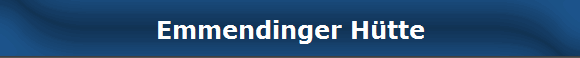 Emmendinger Hütte